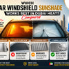 Which Car Windshield Sunshade Works Best in Dubai Heat?